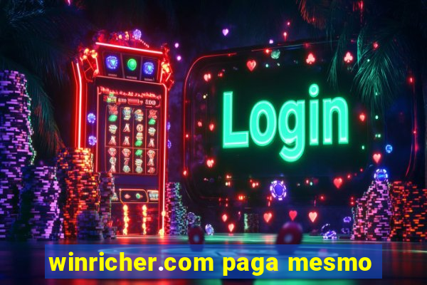 winricher.com paga mesmo